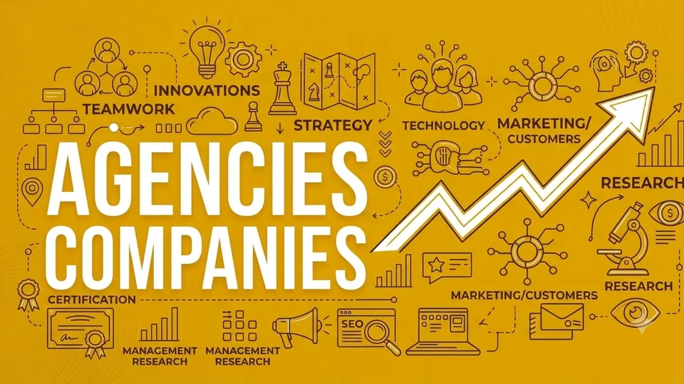Illustration of the words AGENCIES COMPANIES surrounded by teamwork, strategy, technology and research icons, with a rising arrow.